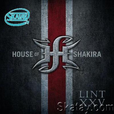 House of Shakira - Lint XXV (2022)