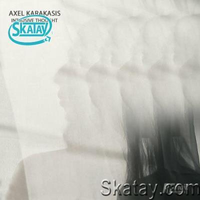 Axel Karakasis - Intrusive Thought (2022)