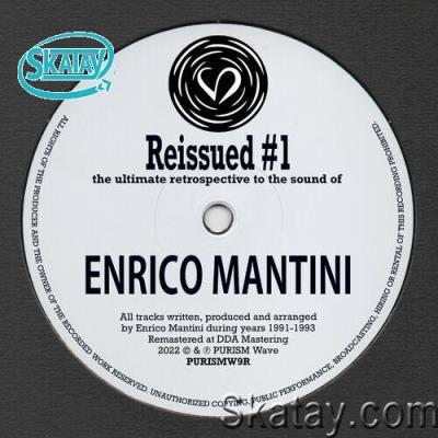 Enrico Mantini - Reissued #1 - The Ultimate Retrospective (2022)