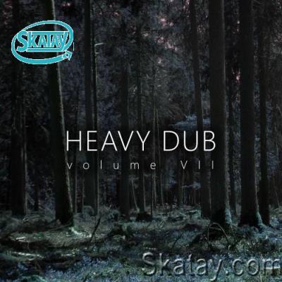 Heavy Dub Volume VII (2022)