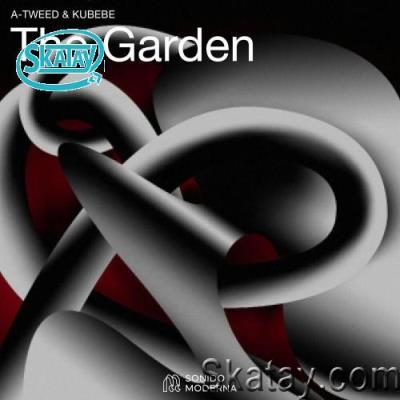 A-Tweed & Kubebe - The Garden (2022)