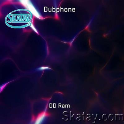 Dubphone - DD Ram EP (2022)