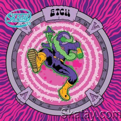 Etch feat. PurpFlavJames, DJ Magic Fingers - Further Adventures Of The Cosmic B-Boy (2022)