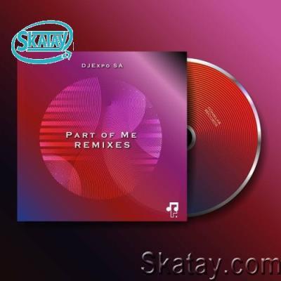Djexpo SA feat. Promilion - Part Of Me Remixes (2022)