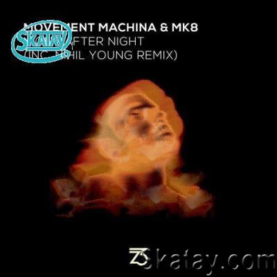 Movement Machina & MK8 - Night After Night (2022)