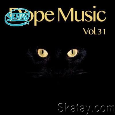 Dope Music Vol 31 (2022)