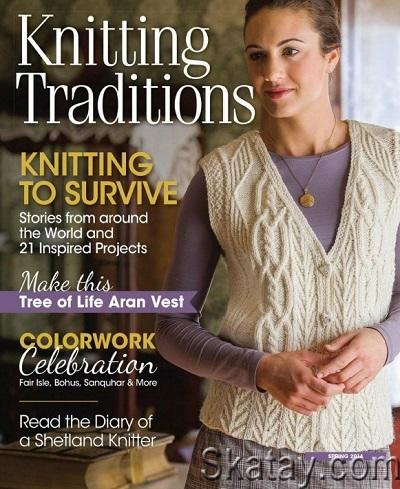 Knitting Traditions - Spring 2014