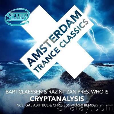 Bart Claessen & Raz Nitzan pres Who.is - Cryptanalysis (2022)