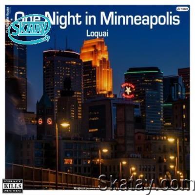 Loquai - One Night in Minneapolis (2022)
