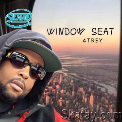 4Trey - Window Seat (2022)