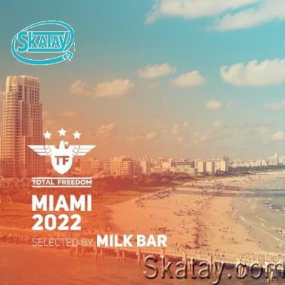 Total Freedom Miami 2022 (2022)