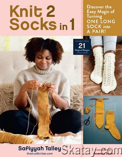 Knit 2 Socks in 1: Discover the Easy Magic of Turning One Long Sock into a Pair! (2022)