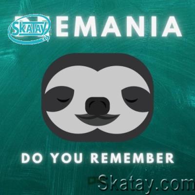 Deemania - Do You Remember (2022)