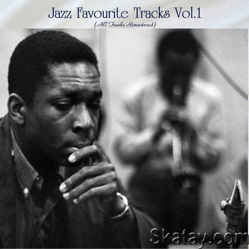 Jazz Favourite Tracks Vol.1 (All Tracks Remastered) (2022)