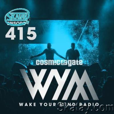 Cosmic Gate - Wake Your Mind 415 (2022-03-18)
