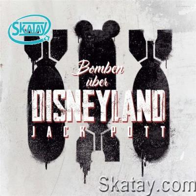 Jack Pott - Bomben über Disneyland (2022)