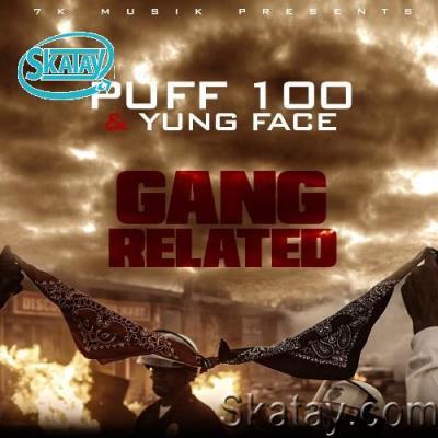 Puff 100 - Gang Related (2022)