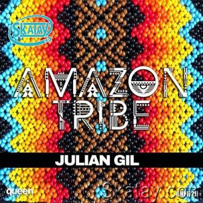 Julian Gil - Amazon Tribe (2022)