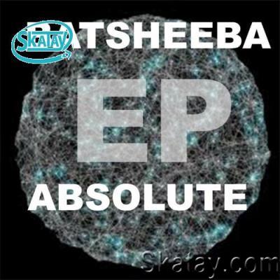 Batsheeba - Absolute EP (2022)