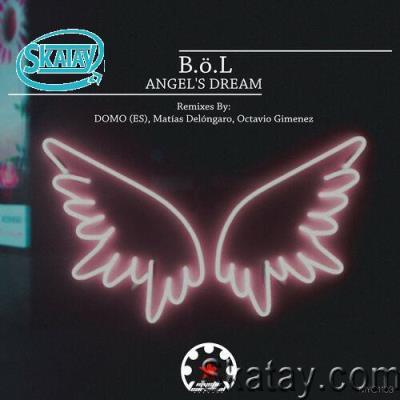B.O.L - Angel's Dream (2022)