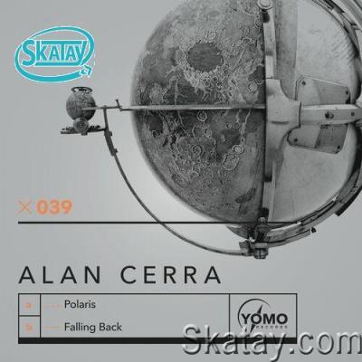 Alan Cerra - Polaris / Falling Back (2022)