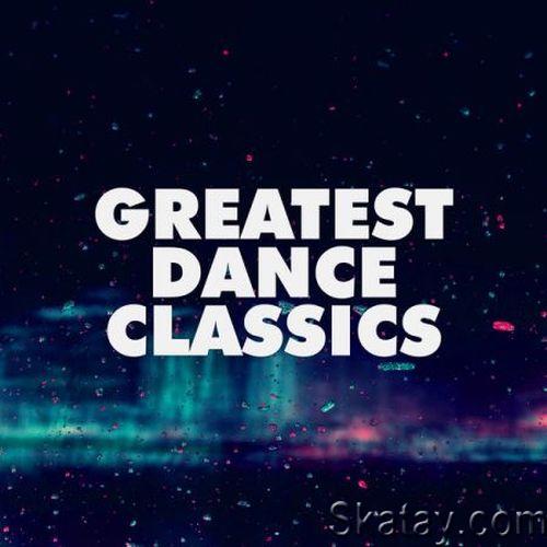 Greatest Dance Classics (2022) FLAC