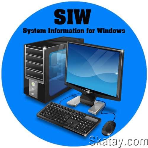 SIW (System Information for Windows) 2022 v12.1.0317 Technician