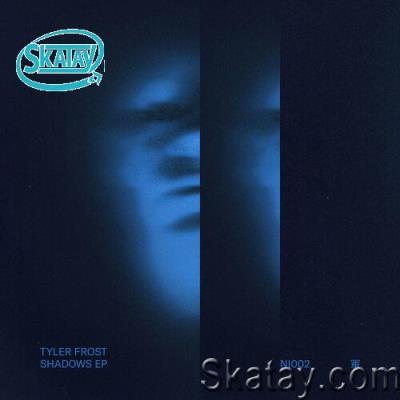 Tyler Frost - Shadows (2022)