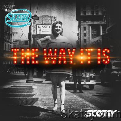 Scotty - The Way It Is (2022)