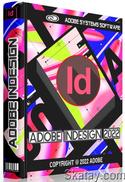 Adobe InDesign 2022 17.2.0.20 RePack by KpoJIuK