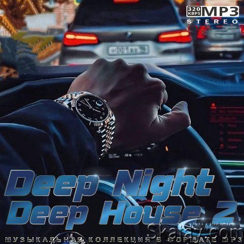 Deep Night Deep House 2 (2022)