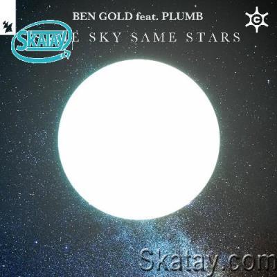 Ben Gold ft. Plumb - Same Sky Same Stars (2022)