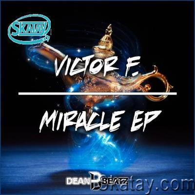 Victor F. - Miracle EP (2022)