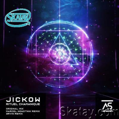 Jickow - Rituel Chamanique (2022)