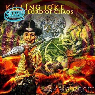 Killing Joke - Lord Of Chaos EP (2022)