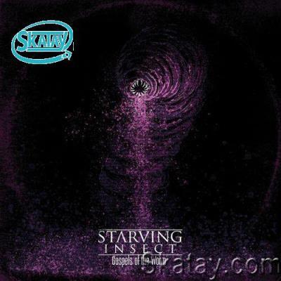 Starving Insect - Gospels Of The Worm (2022)