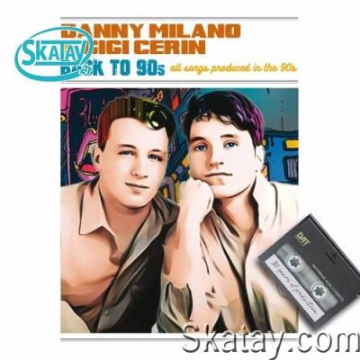 Danny Milano - Back to 90''s (2022)