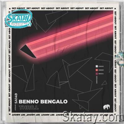 Benno Bengalo - Thrill (2022)