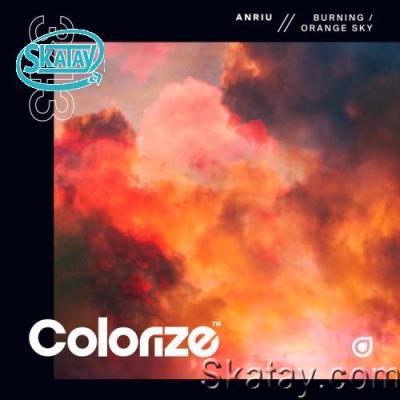 Anriu - Burning / Orange Sky (2022)