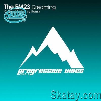 The EM23 - Dreaming (2022)