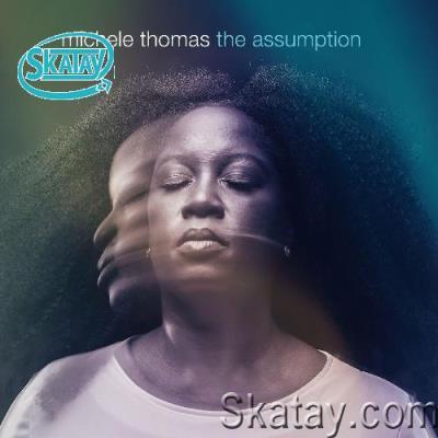 Michele Thomas - The Assumption (2022)