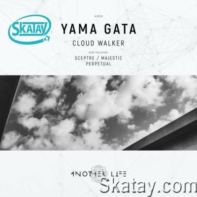 Yama Gata - Cloud Walker (2022)