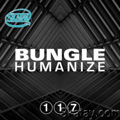 Bungle - Humanize EP (2022)