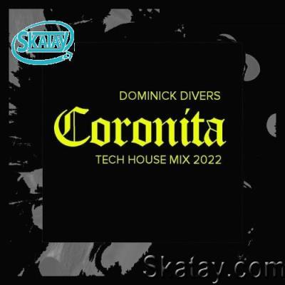 Coronita Tech House Mix 2022 (2022)