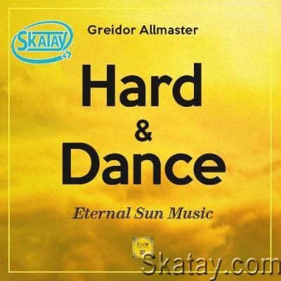 Greidor Allmaster - Hard & Dance 754 (2022-04-01)