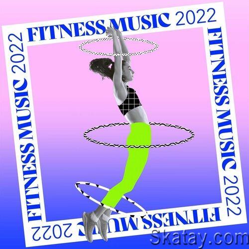 Fitness Music 2022 (2022)