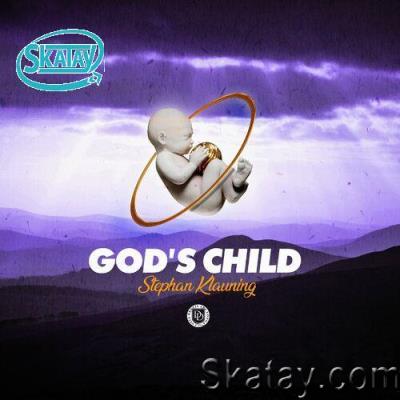 Stephan Klauning - God's Child (2022)