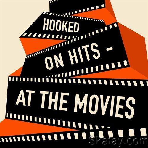 Hooked on Hits - At the Movies (2022)