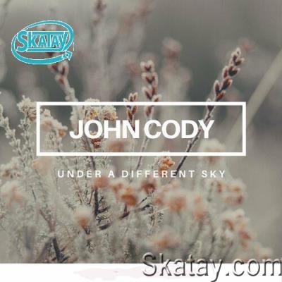 John Cody - Under A Different Sky (2022)