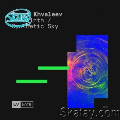 Pavel Khvaleev - Labyrinth / Synthetic Sky (2022)